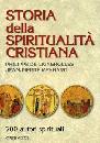 DE LIGNEROLLES .., Storia della spiritualit� cristiana
