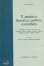 MARX KARL, Il pensiero filosofico, politico, economico