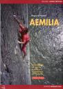 immagine di Aemilia. Arrampicate in provincia di Piacenza