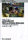 BROGLIO ARRIGO, Acquaticit� per la prima infanzia