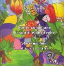 SACCO SANADOR PIERA, Storie comeliane di spiriti e di streghe