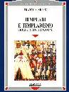 immagine di Templari e templarismo