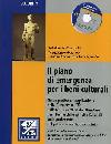 BIASOTTI ABELBERTO, Il piano di emergenza per i beni culturali