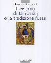 SALVESTRONI SIMONETT, Il cinema di Tarkoskij e la tradizione russa