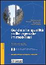ARCHIATI-CAMPISCIANO, Guida alla qualit� nelle agenzie immobiliari