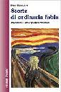 DIAMANTIS IRENE, Storie di ordinaria fobia