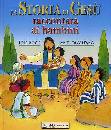ROCK-LEWIS, La storia di Ges� raccontata ai bambini