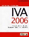 REGGI FERNANDO, Iva 2006. Testo annotato e commentato.