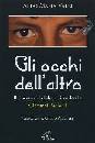 VALLI ALDO MARIA, Gli occhi dell