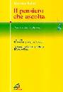 BELLET MAURICE, Il pensiero che ascolta