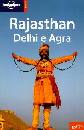 HOLE-ROBINSON-SINGH, Rajasthan Delhi e Agra