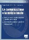 CAROBBI - CAPUTI ..., La comunicazione e la polizia locale