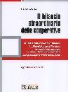 COLOMBO FRANCO, Il bilancio straordinario delle cooperative