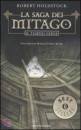 HOLDSTOCK ROBERT, Il tempio verde. La saga dei Mitango