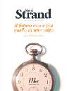 STRAND MARK, Il Futuro non � pi� quello di una volta