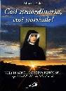 SASIADEK JOLANTA, Cos� straordinaria cos� normale Faustina Kowalska