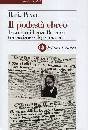 PAVAN ILARIA, Un podest� ebreo.La storia di Renzo Ravenna