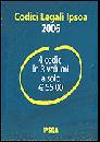 , Codici Legali Ipsoa 2006 - 4 codici in 3 volumi