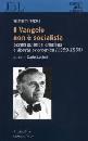 ROPKE WILHELM;, Vangelo non � socialista  1959 - 1965