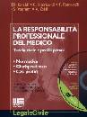 AA.VV., La responsabilit� professionale del medico