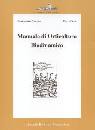 PFEIFFER-RIESE, Manuale di orticoltura biodinamica