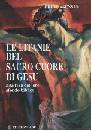 ASENSIO FELIX, Le litanie del Sacro Cuore  nello sfondo biblico