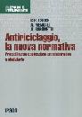 AA.VV., Antiriciclaggio la nuova normativa