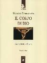 BONACCORSO GIORGIO, Il corpo di Dio. Vita e senso della vita