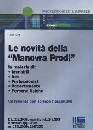 SANTI LUCA, Le novit� della manovra Prodi