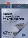 DE STEFANIS CINZIA, Societ� e associazioni tra professionisti