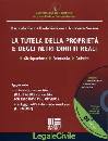 AA.VV., Tutela della propriet� e degli altri diritti reali