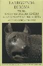 CARANDINI ANDREAAA.V, Leggenda di Roma - Vol.1�