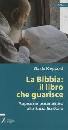 KREPPOLD GUIDO, La bibbia il libro che guarisce