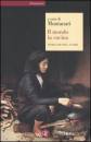 MONTANARI /ED, Il mondo in cucina. Storia identit� scambi