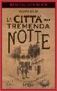 Kipling  Rudyard, La citt� della tremenda notte