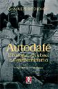 OTTOLENGHI EMANUELE, Autodaf�