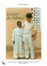 SACCO CLAUDIO, Lettere da Sakasso