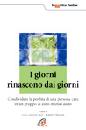 AA.VV., I giorni rinascono dai giorni