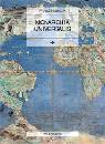 BOSBACH FRAZ, Monarchia universalis