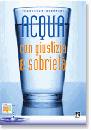GESUALDI FRANCESCO, Acqua con giustizia e sobriet�
