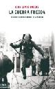 GADDIS JOHN, La guerra fredda