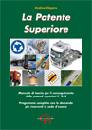 CLOPERO ANDREA, La patente superiore: C, D, E.