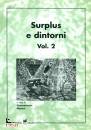 MORONI GIANCARMELO, Surplus e dintorni 2