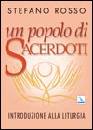ROSSO STEFANO, Un popolo di sacerdoti. Introduzione alla liturgia