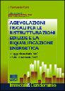 RANA MAURANGELO, Agevolazioni fiscali x ristrutturazioni edilizie