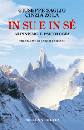 SAGLIO - ZOLA CINZIA, In su e in s�. Alpinismo e psicologia