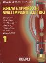 ORTOLANI - VENTURI, Schemi e apparecchi negli impianti elettrici 1