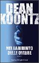 KOONTZ DEAN, Nel labirinto delle ombre
