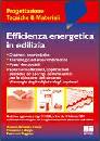 TREVISI- LAFORGIA, Efficienza energetica in l