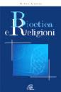 ARAMINI MICHELE, Bioetica e religioni